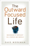 Cover: The Outward-Focused Life - Baker Books, a division of Baker Publishing Group