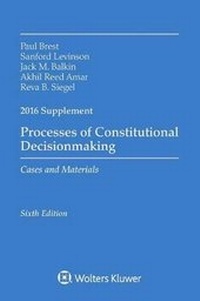 Enlarge image Cover: Processes of Constitutional Decisionmaking - Aspen Publishers Inc.,U.S.