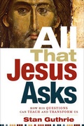 Cover: All That Jesus Asks - Baker Books, a division of Baker Publishing Group