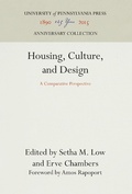 Cover: Housing, Culture, and Design - University of Pennsylvania Press