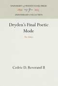 Cover: Dryden's Final Poetic Mode - University of Pennsylvania Press