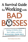 Cover: A Survival Guide for Working with Bad Bosses - Amacom