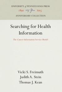 Enlarge image Cover: Searching for Health Information - University of Pennsylvania Press