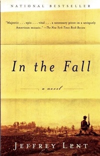 Enlarge image Cover: In the Fall - Grove Press / Atlantic Monthly Press