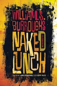 Abbildung von: Naked Lunch - Grove Press / Atlantic Monthly Press