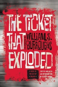 Abbildung von: The Ticket That Exploded - Grove Press / Atlantic Monthly Press
