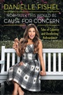 Cover: Normally, This Would Be Cause for Concern - Gallery Books