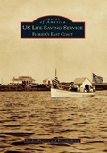 Cover: Us Life-Saving Service - Arcadia Publishing (SC)