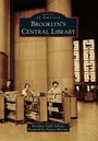 Cover: Brooklyn's Central Library - Arcadia Publishing (SC)