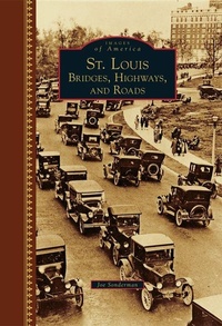 Enlarge image Cover: St. Louis - Arcadia Publishing (SC)