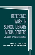 Cover: Reference Work in School Library Media Centers - Scarecrow Press