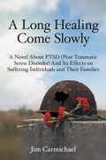 Cover: A Long Healing Come Slowly - LIFERICH