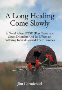 Enlarge image Cover: A Long Healing Come Slowly - LIFERICH