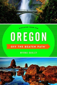 Enlarge image Cover: Oregon Off the Beaten Path (R) - Globe Pequot Press