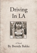 Cover: Driving In LA - Lulu Publishing Services