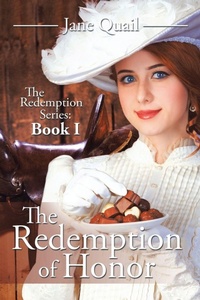 Enlarge image Cover: The Redemption of Honor - iUniverse