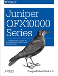 Cover: Juniper QFX10000 Series - O'Reilly