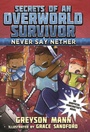 Cover: Never Say Nether - Sky Pony Press