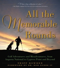 Abbildung von: All the Memorable Rounds - Skyhorse Publishing