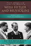Cover: With Hitler and Mussolini - Skyhorse Publishing
