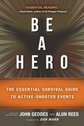 Cover: Be a Hero - Skyhorse Publishing