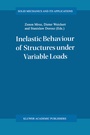 Cover: Inelastic Behaviour of Structures under Variable Loads - Kluwer Academic Publishers