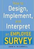 Cover: How to Design, Implement, and Interpret and Employee Survey - Amacom