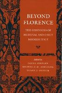 Enlarge image Cover: Beyond Florence - Stanford University Press