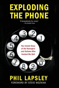 Enlarge image Cover: Exploding the Phone - Grove Press / Atlantic Monthly Press