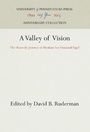 Cover: A Valley of Vision - University of Pennsylvania Press