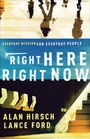 Cover: Right Here, Right Now - Baker Books, a division of Baker Publishing Group