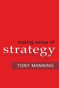 Enlarge image Cover: Making Sense of Strategy - Amacom