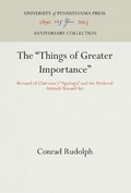 Cover: The "Things of Greater Importance" - University of Pennsylvania Press