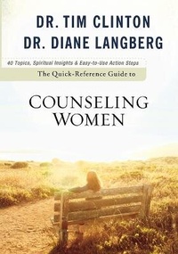 Enlarge image Cover: The Quick-Reference Guide to Counseling Women - Baker Books, a division of Baker Publishing Group