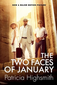Abbildung von: The Two Faces of January - Grove Press / Atlantic Monthly Press