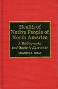 Cover: Health of Native People of North America - Scarecrow Press