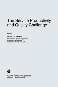 Enlarge image Cover: The Service Productivity and Quality Challenge - Kluwer Academic Publishers