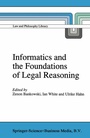 Cover: Informatics and the Foundations of Legal Reasoning - Kluwer Academic Publishers