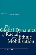 Cover: The Global Dynamics of Racial and Ethnic Mobilization - Stanford University Press