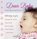 Cover: Dear Baby a Very Special Welcome to Life! - Howard Books