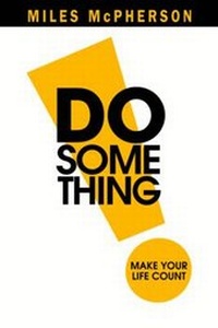 Enlarge image Cover: DO Something! - Baker Books, a division of Baker Publishing Group