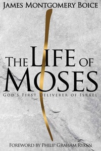 Enlarge image Cover: Life of Moses, The - P & R Publishing Co (Presbyterian & Reformed)