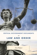 Cover: Critical Government Documents on Law and Order - Bernan Press