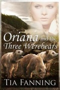 Cover: Oriana and the Three Werebears [large Print] - Resplendence Publishing, LLC
