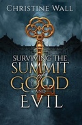 Cover: Surviving the Summit of Good and Evil - BLACK OPAL BOOKS