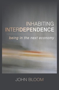 Enlarge image Cover: Inhabiting Interdependence - SteinerBooks, Inc