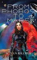Cover: From Phobos to Mars - Silver Leaf Books
