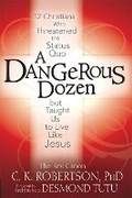 Cover: A Dangerous Dozen - SkyLight Paths Publishing,US