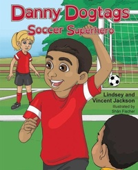 Enlarge image Cover: Danny Dogtags - Mascot Books