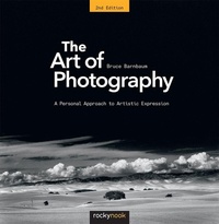 Abbildung von: The Art of Photography - Rocky Nook
